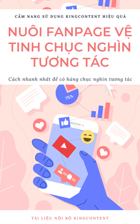 nuôi fanpage vệ tinh chục nghìn tương tác